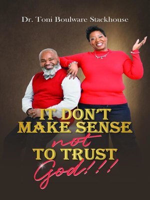 cover image of It Don't Make Sense Not to Trust God